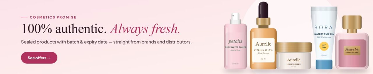 100% Authentic. Always Fresh.